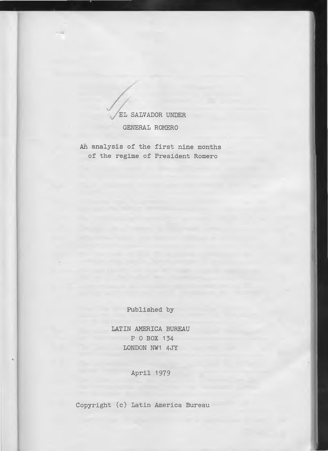 El Salvador under General Romero : an analysis of the first nine months of the regime of President Romero by Latin America Bureau