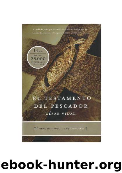 El Testamento del Pescador by César Vidal