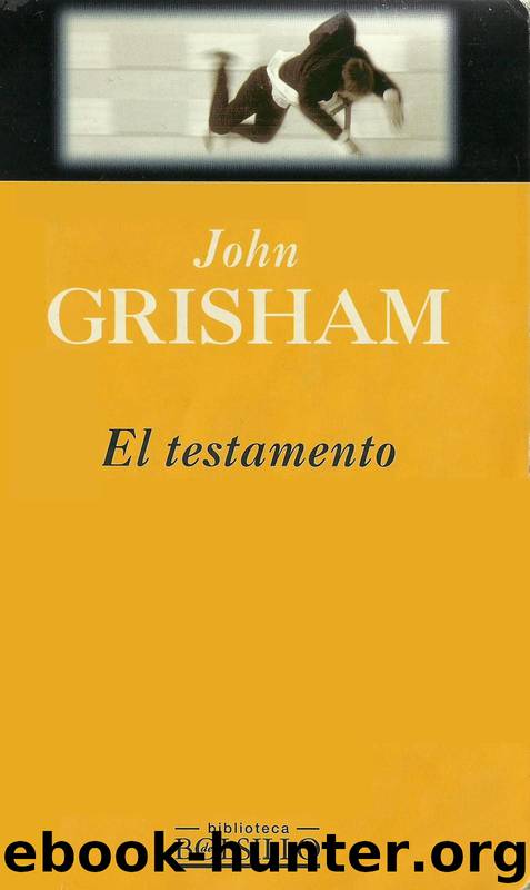 El Testamento(v.1) by John Grisham