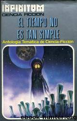 El Tiempo No Es Tan Simple(c.2) by Varios Autores