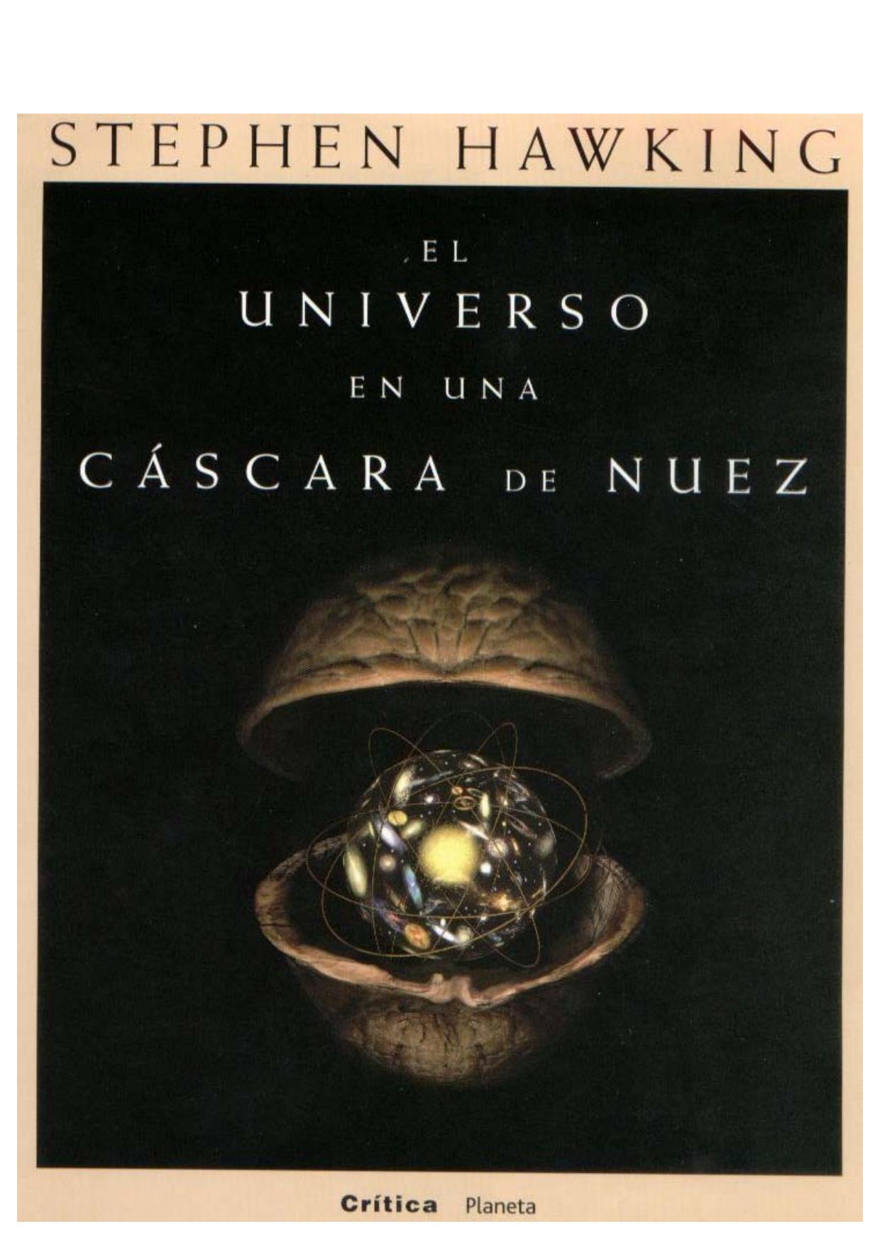 El Universo En Una Cascara de Nuez (Spanish Edition) by Stephen Hawking