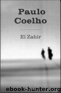 El Zahir by Coelho Paulo