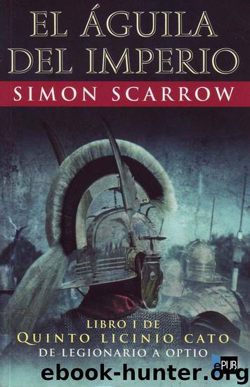 El aguila del imperio by Simon Scarrow