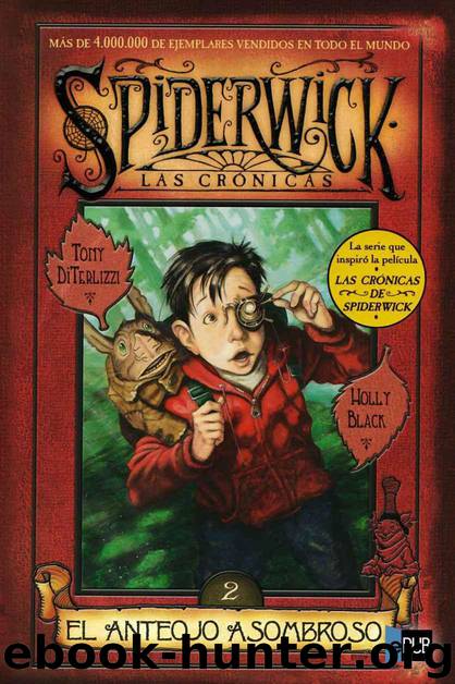 El anteojo asombroso by Tony DiTerlizzi && Holly Black