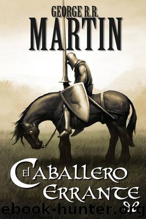 El caballero errante by George R. R. Martin