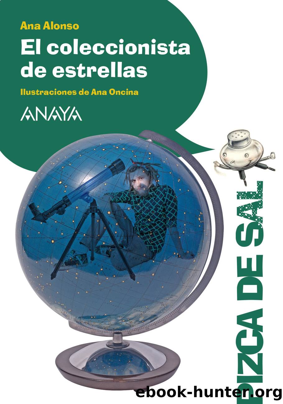 El coleccionista de estrellas by Ana Alonso