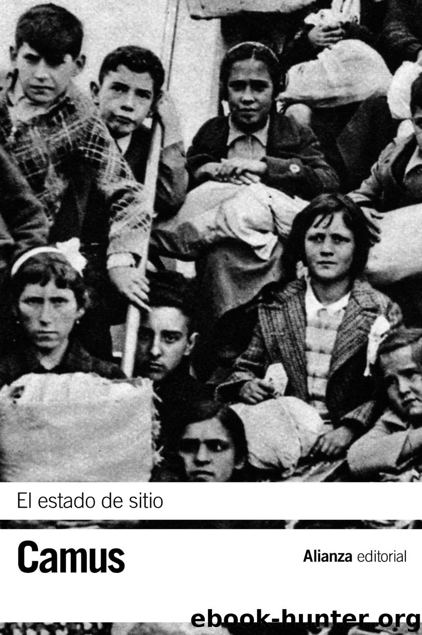 El estado de sitio by Albert Camus