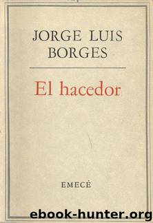 El hacedor(c.1) by Jorge Luis Borges