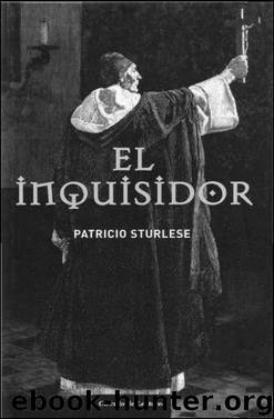 El inquisidor by Sturlese Patricio