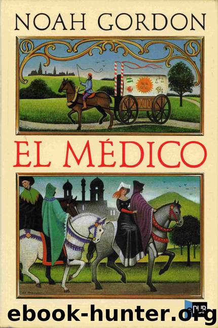 El médico by Noah Gordon