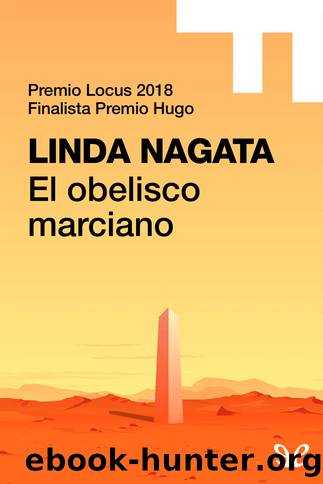 El obelisco marciano by Linda Nagata