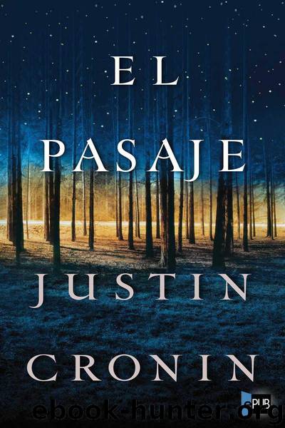 El pasaje by Justin Cronin