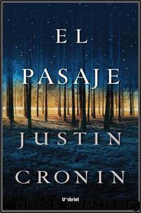 El pasaje(v.1) by Justin Cronin