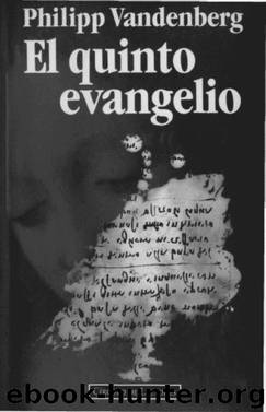 El quinto evangelio by Vandenberg Philipp