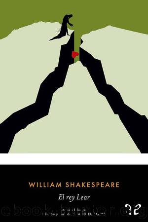 El rey Lear (BilingÃ¼e) by William Shakespeare
