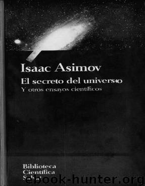 El secreto del universo by Asimov Isaac