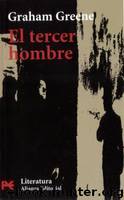 El tercer hombre(c.1) by Graham Greene