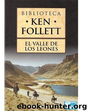 El valle de los leones by Ken Follett