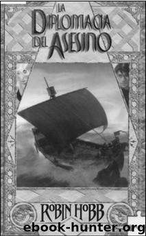 El vatidico 02 - La diplomacia del asesino by Robin Hobb