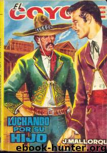 ElC68-Luchando por su hijo by José Mallorquí