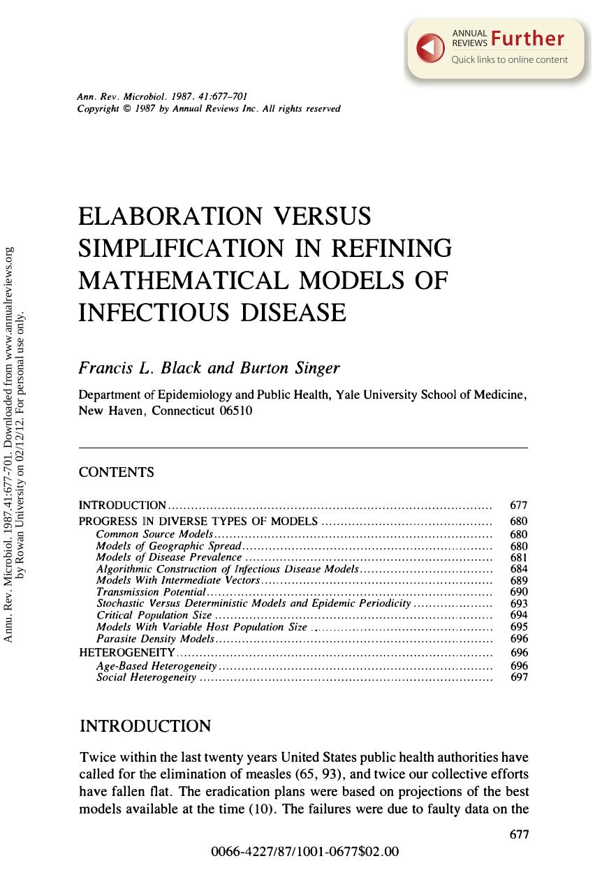 Elaboration Versus Simplification in Refining Mathematical Models of Infectious Disease by F L Black & B Singer