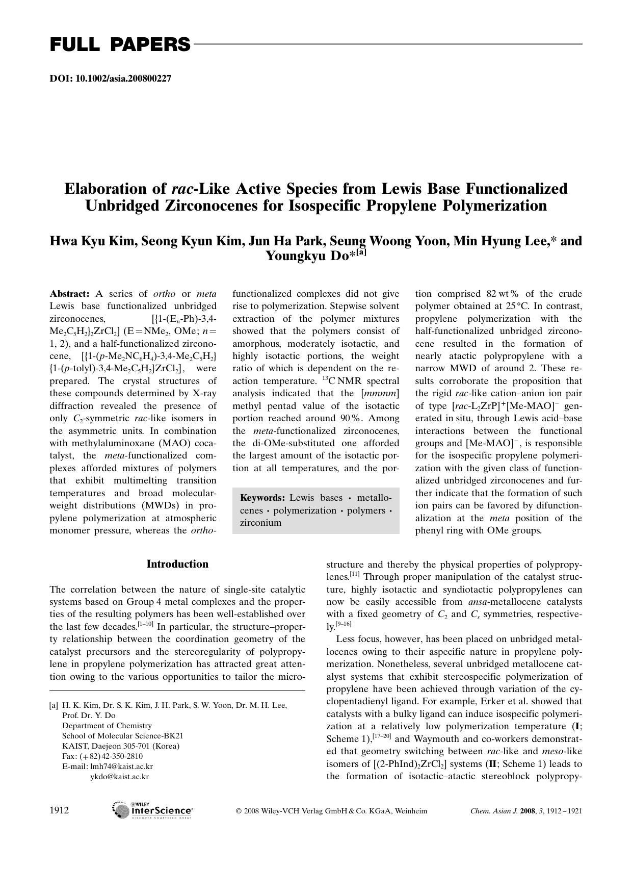 Elaboration of rac-Like Active Species from Lewis Base Functionalized Unbridged Zirconocenes for Isospecific Propylene Polymerization by Unknown