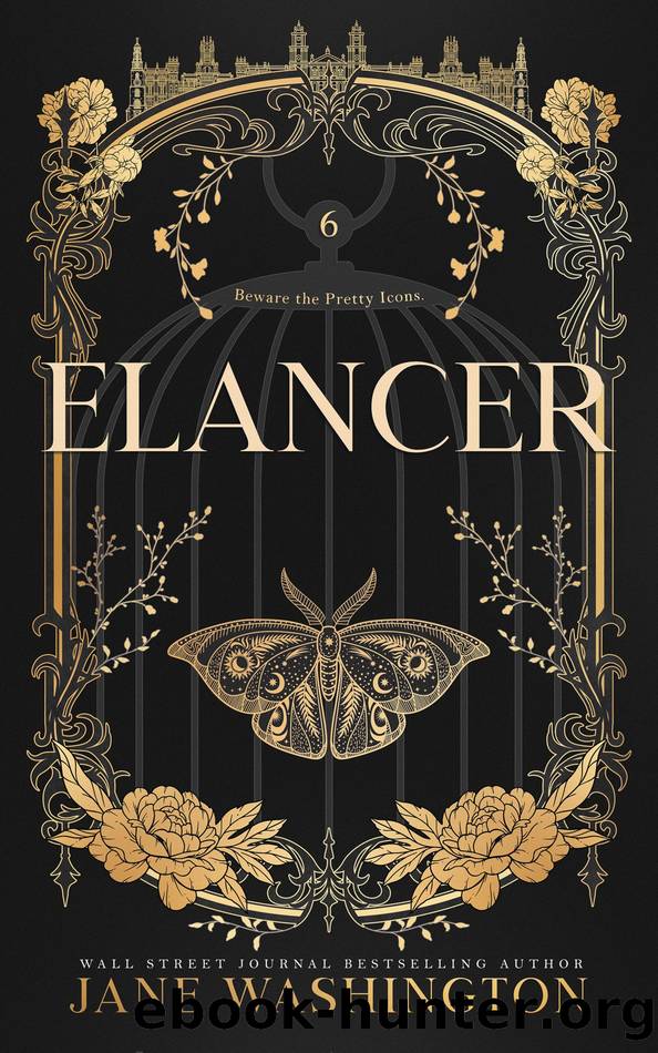 Elancer (Ironside Academy Book 6) by Jane Washington