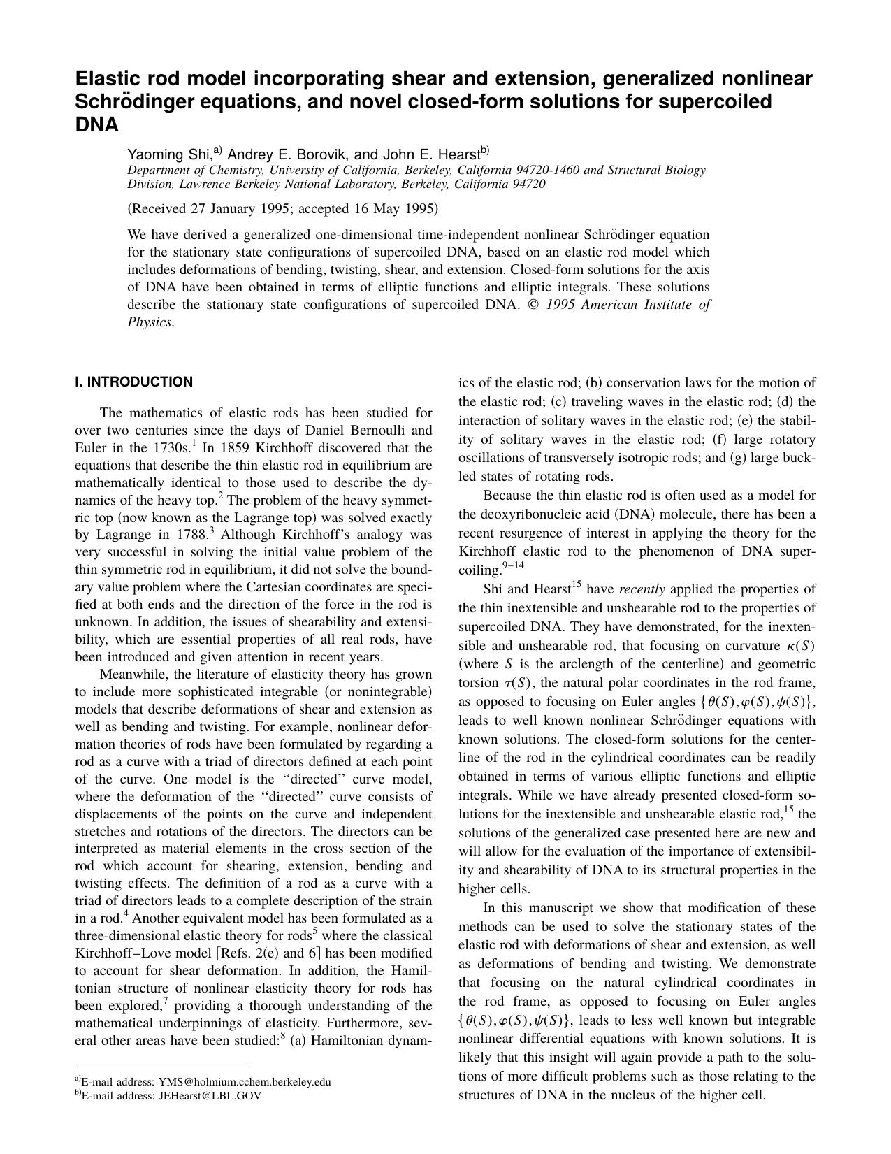 Elastic rod model incorporating shear and extension, generalized nonlinear Schrodinger equations, and novel closed-form solutions for supercoiled DNA by Yaoming Shi & Andrey E. Borovik & and John E. Hearst