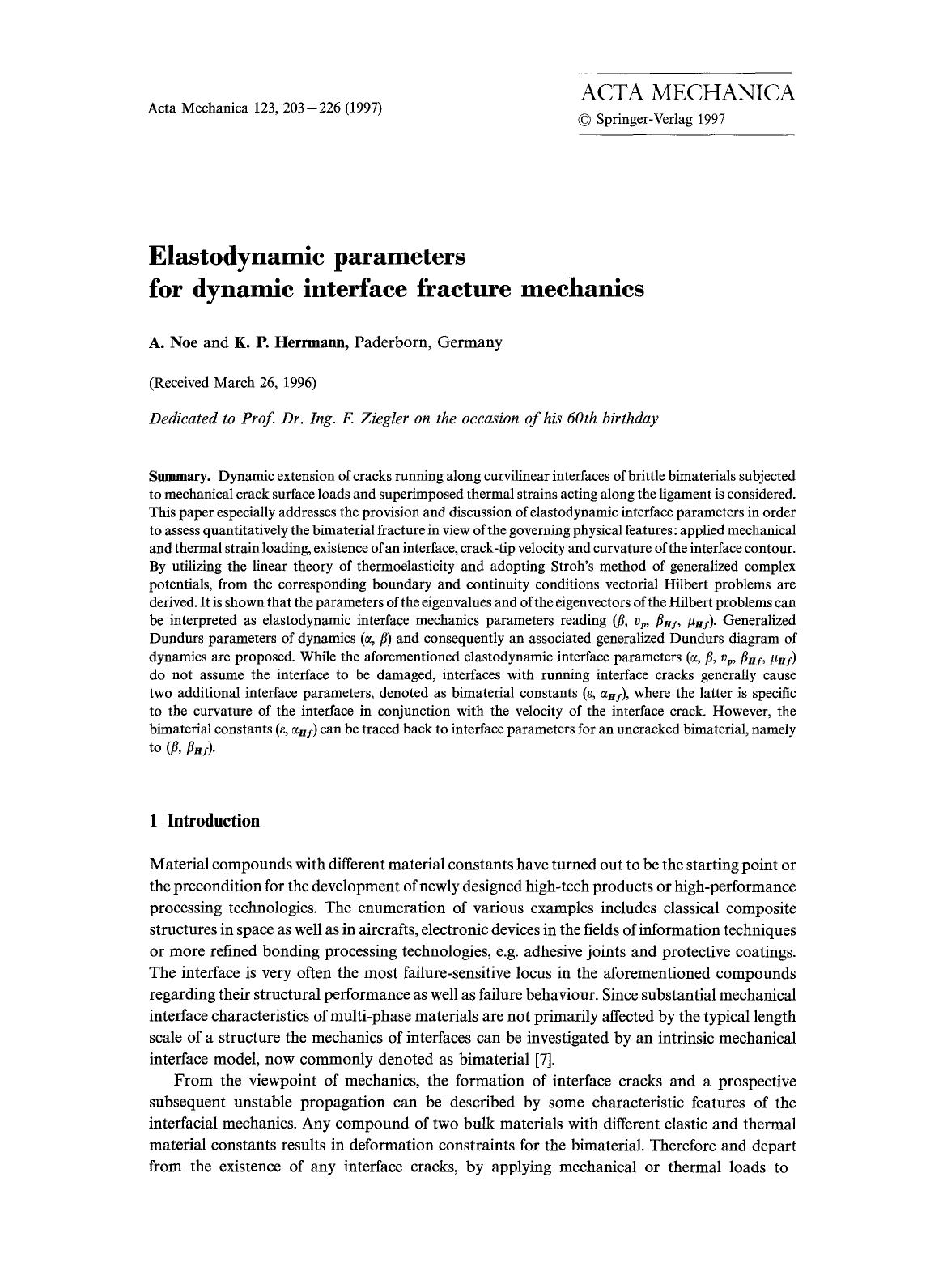 Elastodynamic parameters for dynamic interface fracture mechanics by Unknown