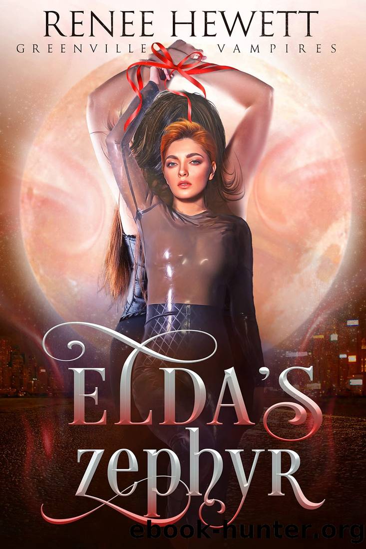Elda's Zephyr: A VampireFae Short Story (Greenville Vampires #3) by Renee Hewett