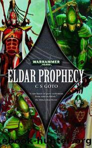 Eldar Prophecy by C.S. Goto