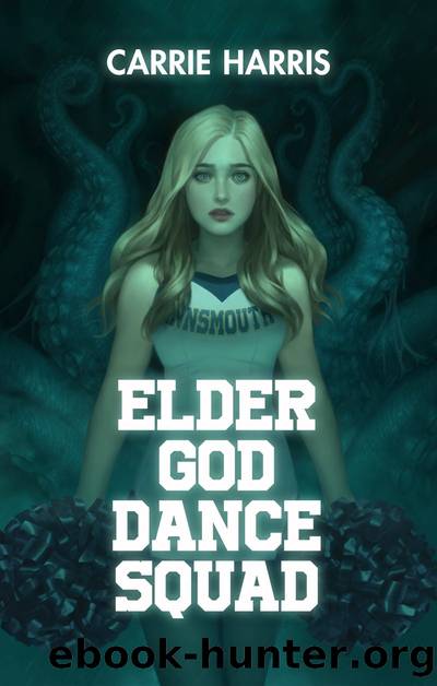 Elder God Dance Squad by Carrie Harris