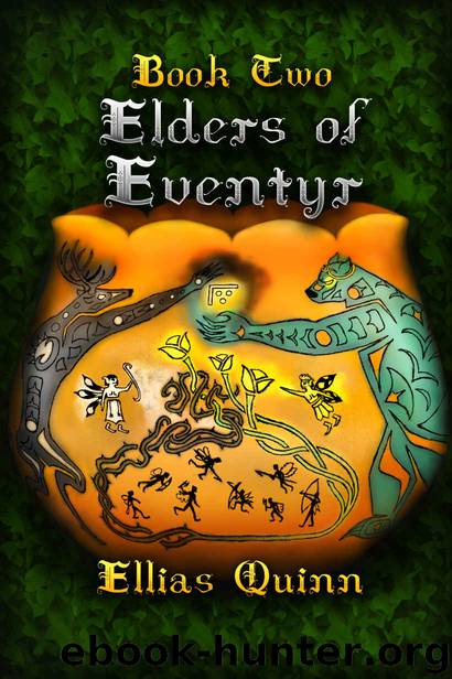 Elders of Eventyr by Ellias Quinn