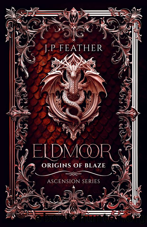 Eldmoor : Origins of Blaze (Ascension Series Book 1) by J.P. Feather