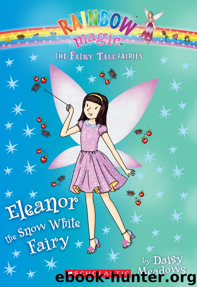 Eleanor the Snow White Fairy by Daisy Meadows