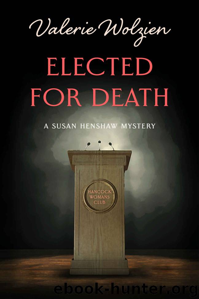 Elected for Death by Valerie Wolzien