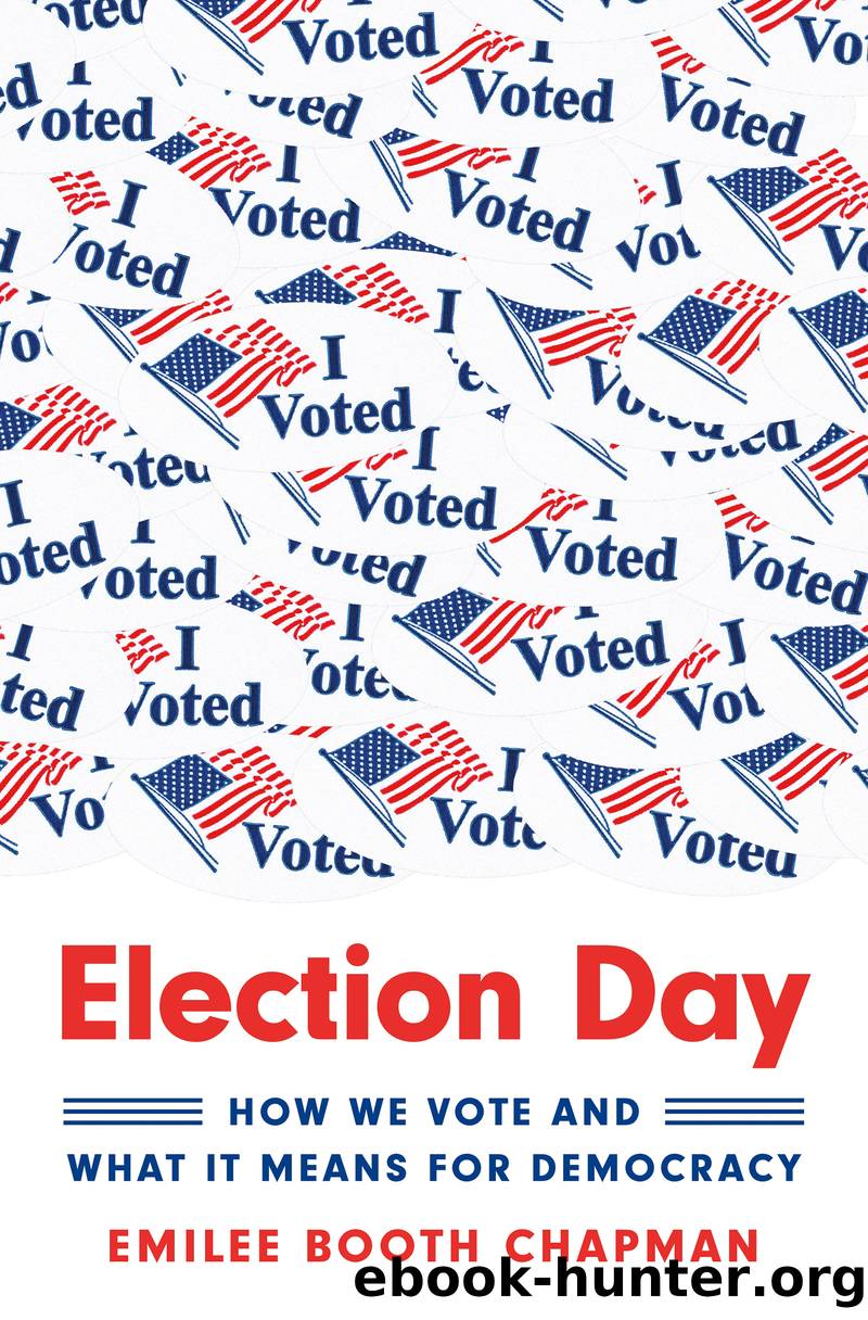 Election Day by Emilee Booth Chapman;