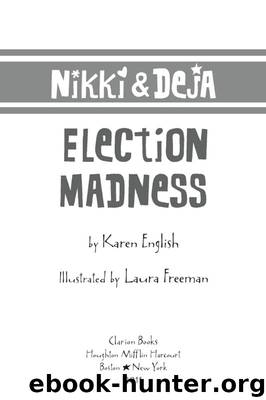 Election Madness by Karen English