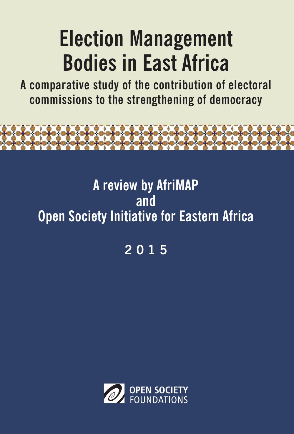 Election Management Bodies in East Africa by B. Makulilo