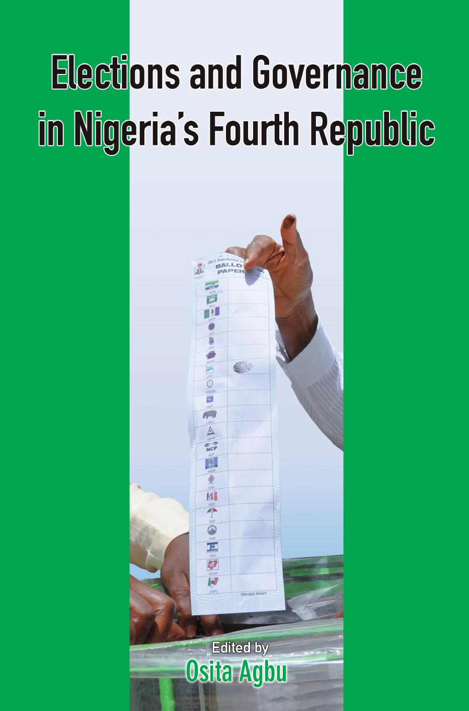 Elections and Governance in Nigeria's Fourth Republic by Osita Agbu