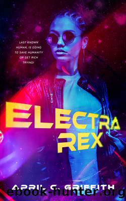 Electra Rex by April C. Griffith