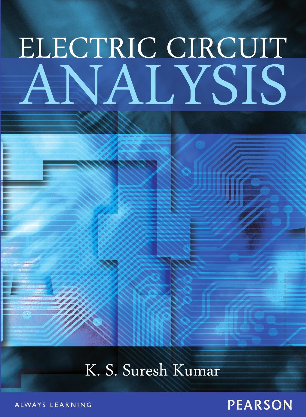 Electric Circuit Analysis by K.S. Suresh Kumar