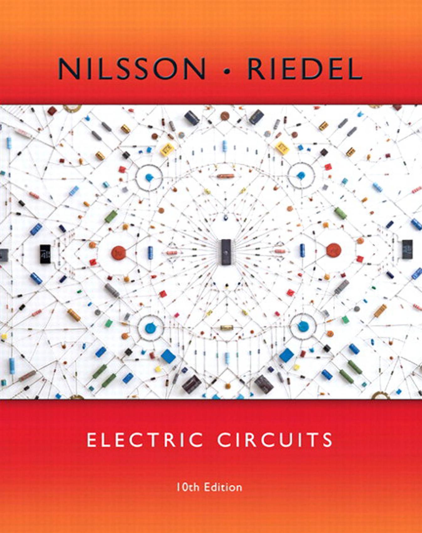 Electric Circuits (10th Edition) by James W. Nilsson Susan Riedel