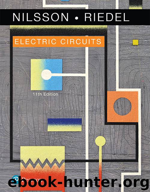Electric Circuits, 11e by James W. Nilsson & Susan Riedel