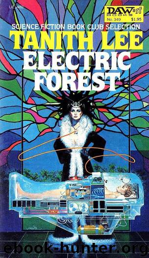 Electric Forest by Tanith Lee