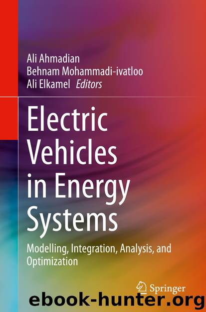 Electric Vehicles in Energy Systems by Ali Ahmadian & Behnam Mohammadi-ivatloo & Ali Elkamel