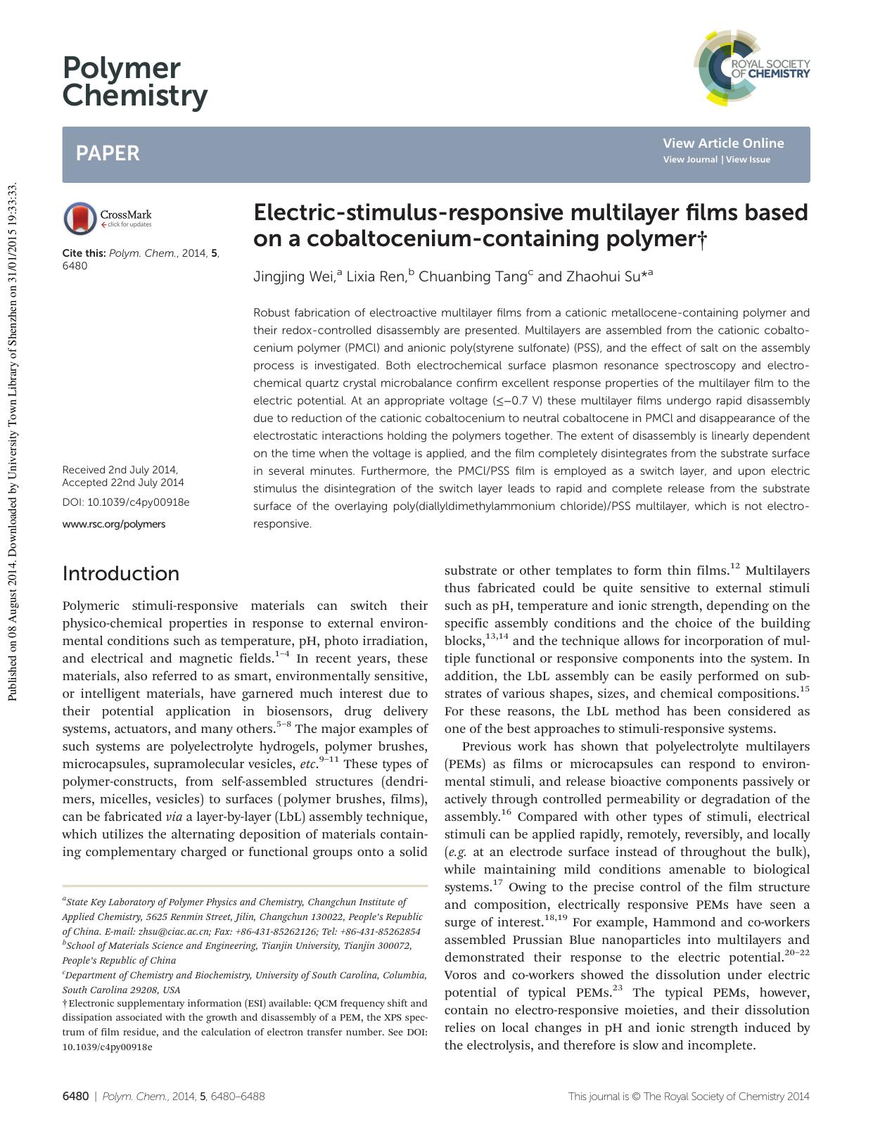 Electric-stimulus-responsive multilayer films based on a cobaltocenium-containing polymer by Jingjing Wei Lixia Ren Chuanbing Tang Zhaohui Su