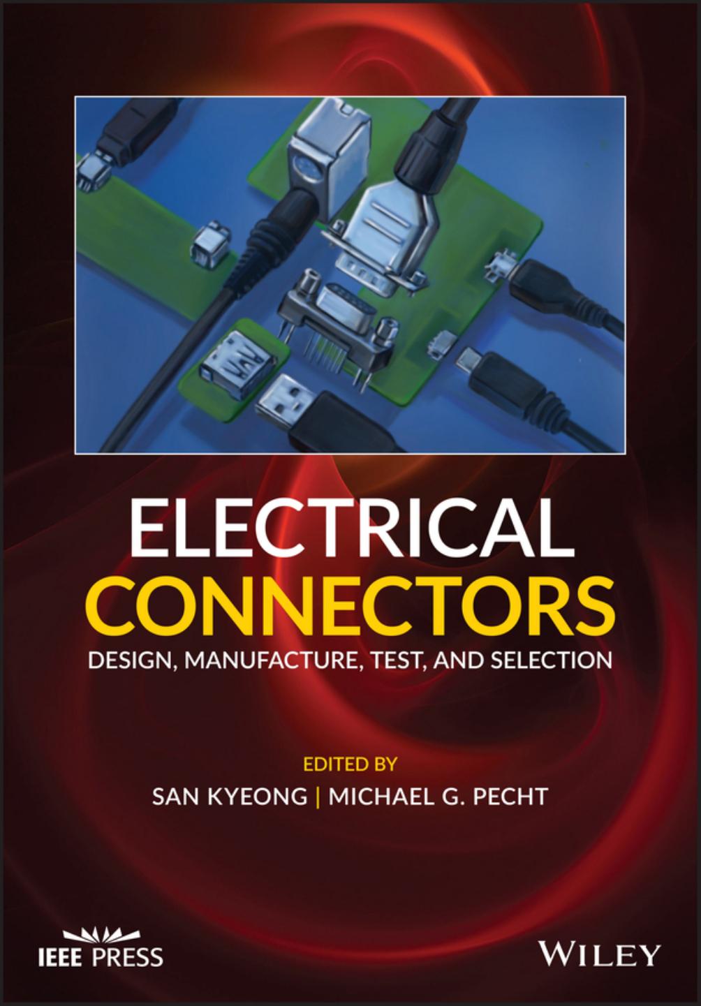 Electrical Connectors by Michael G Pecht