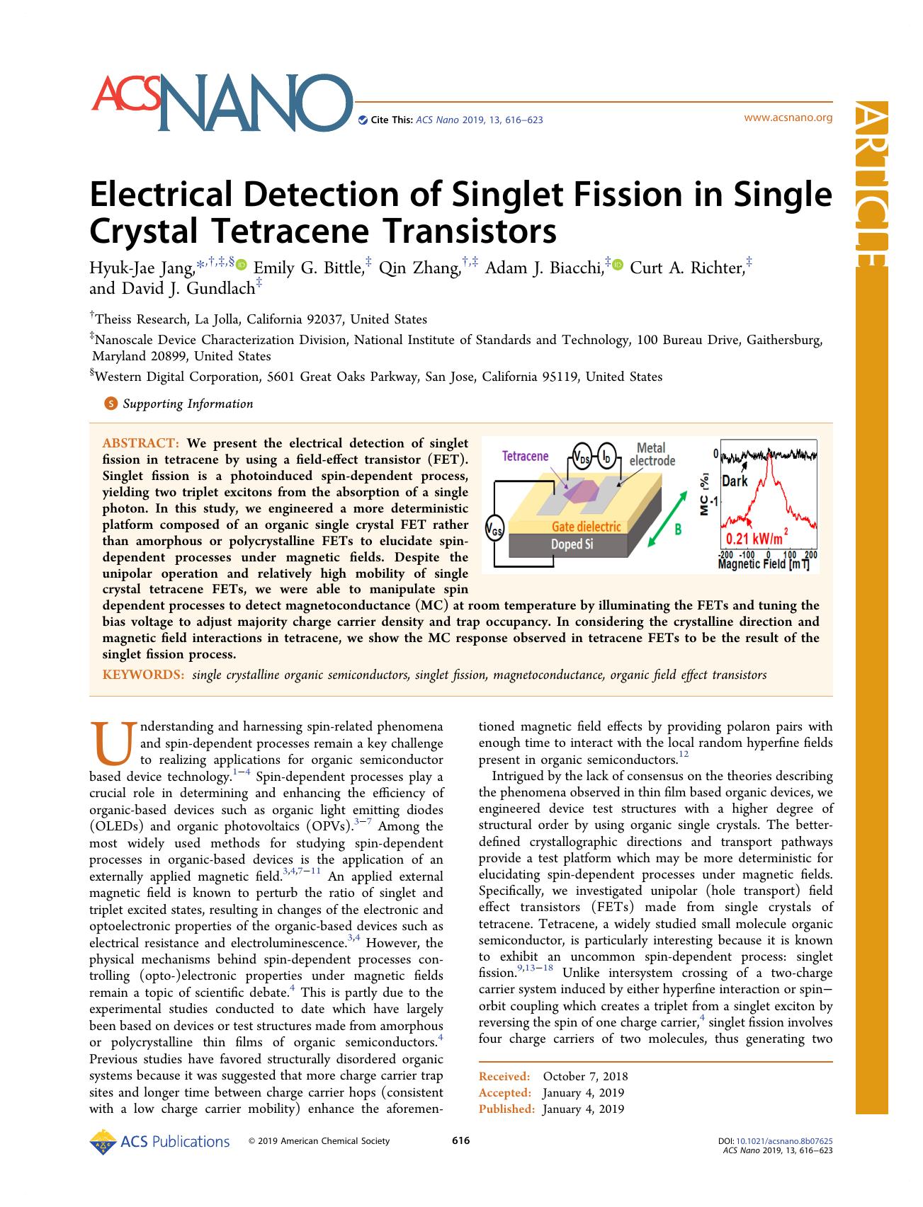 Electrical Detection of Singlet Fission in Single Crystal Tetracene Transistors by Hyuk-Jae Jang Emily G. Bittle Qin Zhang Adam J. Biacchi Curt A. Richter and David J. Gundlach