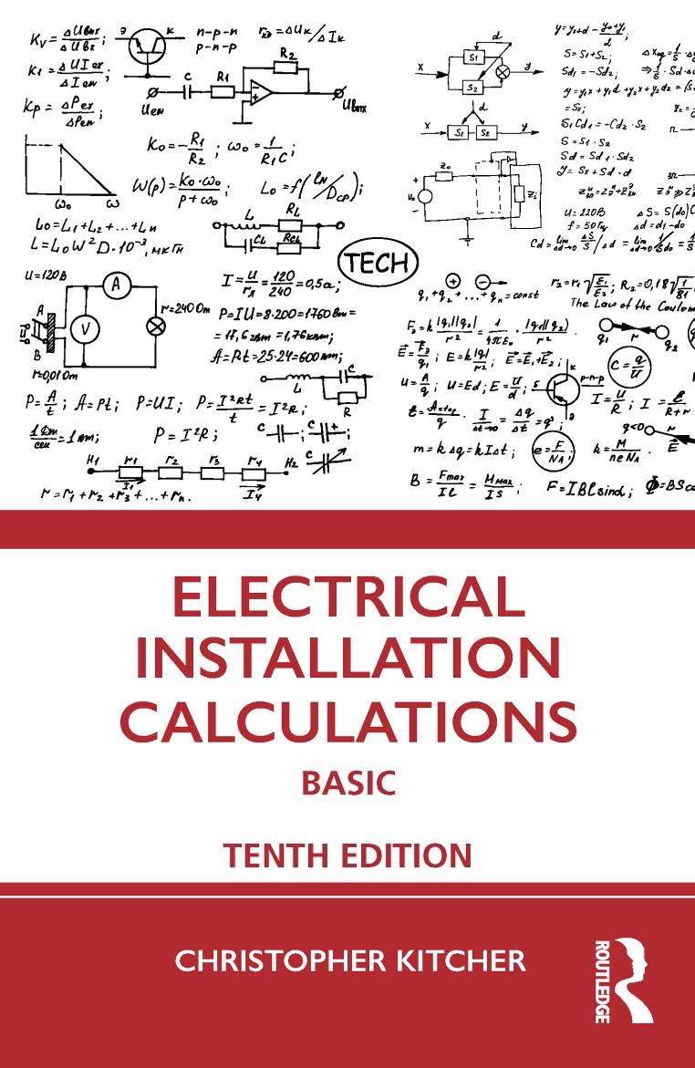 Electrical Installation Calculations; Basic by Christopher Kitcher & A.J. Watkins